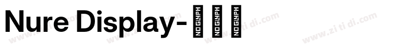 Nure Display字体转换 Nure Display字体转换